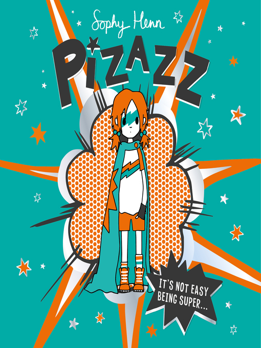 Title details for Pizazz by Sophy Henn - Wait list